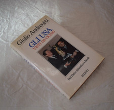 GLI USA VISTI DA VICINO GIULIO ANDREOTTI RIZZOLI AUTOGRAFO LIBRO AUTOGRAFATO G1