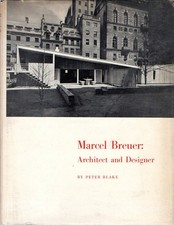 Blake, Peter. Marcel Breuer 