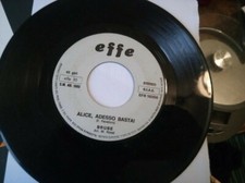 7" PROMO ZUCCHERO E MIELE FRANCIS BRUBE ALICE ADESSO BASTA! EX