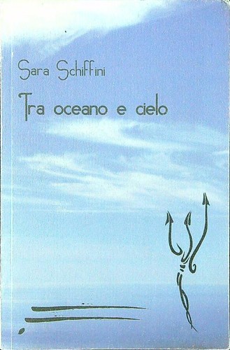 Tra oceano cielo schiffini - tra,