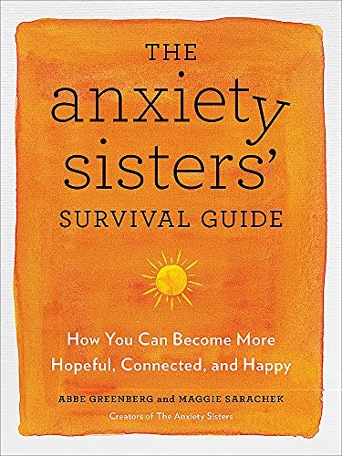 The anxiety sisters survival - the,