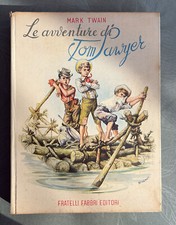 LE AVVENTURE DI TOM SAWYER-MARK TWAIN-FABBRI EDITORI