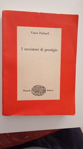 Vance packard i cacciatori - -,