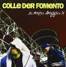 Colle Der Fomento - Scienza