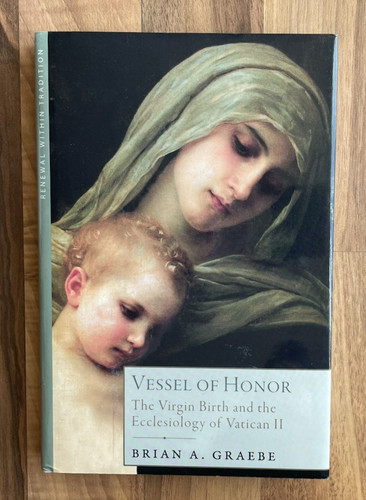 Vessel honor virgin birth - honor,