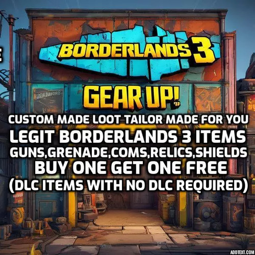 Borderlands custom legit - borderlands, 3