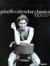 Pirelli calendar classics - pirelli,