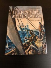 Le Tigri di Mompracem Salgari Vallardi illustrato 1974