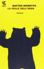 pelle dell'orso righetto