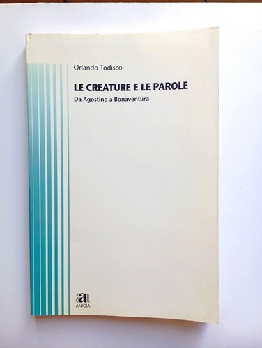Todisco creature e le - -,