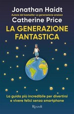 La generazione fantastica. La
