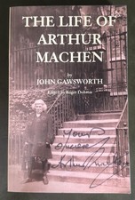 The Life Of Arthur Machen By