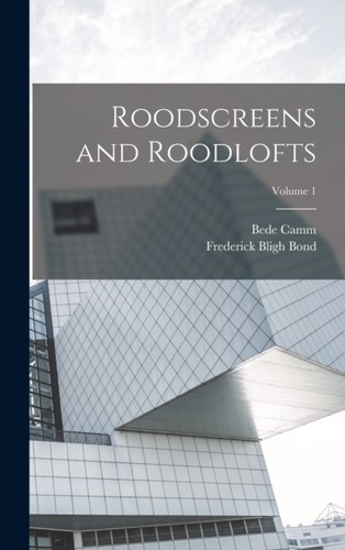 Camm roodscreens and - roodscreens,