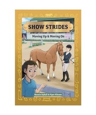 Show Strides Vol. 3: Moving Up