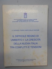 difficile regno di umberto i: la crescita della nuova italia capasso torre 