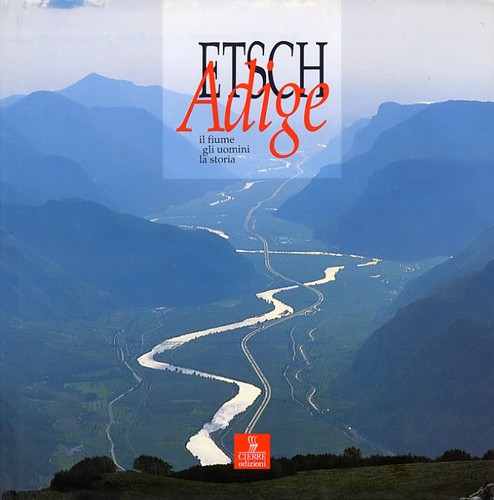 Adige fiume gli uomini - il,