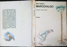 MARCOVALDO OVVERO LE STAGIONI IN CITTA' CALVINO ITALO EINAUDI 1963  RILEGATO
