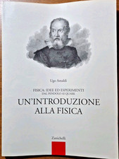 UN'INTRODUZIONE ALLA FISICA di Ugo Amaldi 2002 Zanichelli libro