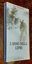 ARTO PAASILINNA : L'anno della lepre 1998  Iperborea