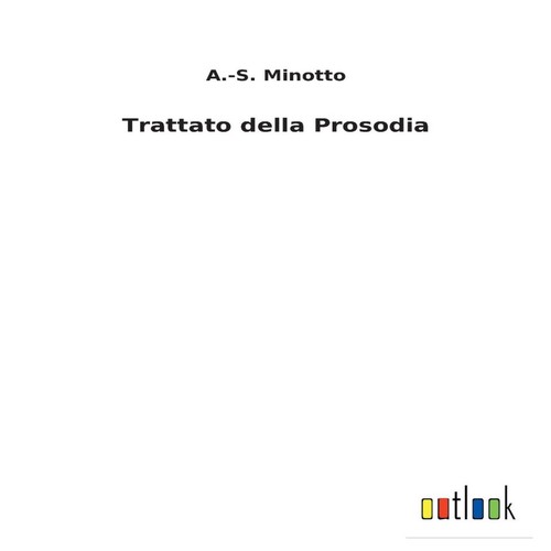 Trattato della prosodia s - trattato,