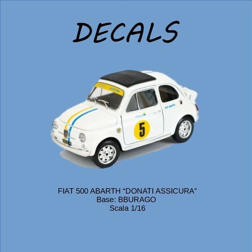Decals fiat 500 abarth bburago - fiat,