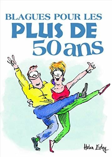 Scherzi per più 50 anni - per, di