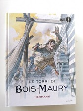 Le torri di Bois-Maury ..Hermann -Mondadori ed.-2017