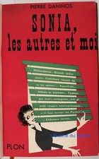 Sonia, les autres et moi