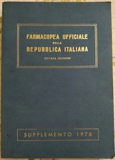 Farmacopea Ufficiale Della Repubblica Italiana, 8° edizione Supplemento 1978