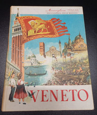 VENETO - Meravigliosa Italia Enciclopedia delle regioni  ARISTEA
