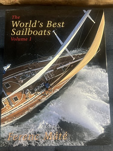 The world best sailboats - the,