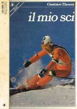 Il mio sci. . Gustavo Thoeni