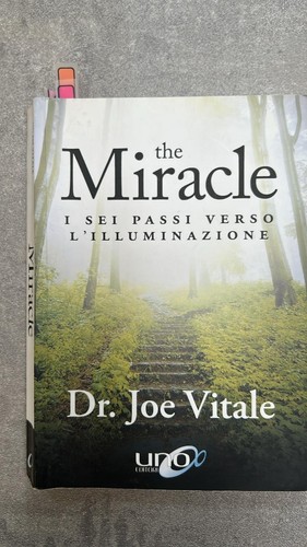 The miracle sei passi verso - i,