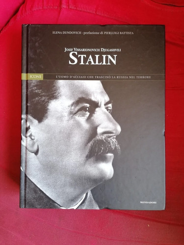 Stalin icone mondadori 2004 - mondadori,