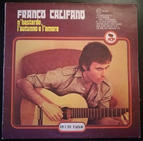 Franco califano n bastardo - franco, n'bastardo