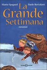 La grande settimana - Spagnol