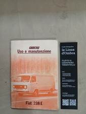Fiat 238 E Furgone Norme d'uso, manutenzione, caratteristiche ... 1978