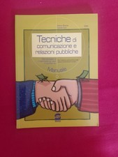 Tecniche di Comunicazione e Relazioni Pubbliche (Pietro Boccia, Cassio Izzo)