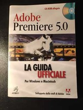 Adobe Premiere 5.0 - Guida ufficiale per Windows e Mac - Apogeo -No cd-rom