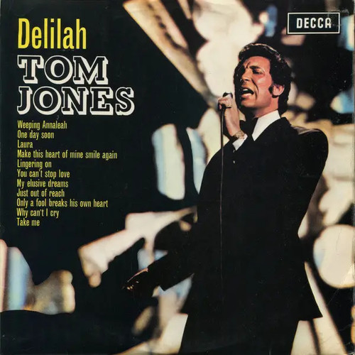 Tom jones delilah decca - jones, in