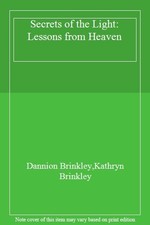 Secrets of the Light: Lessons