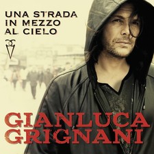 Gianluca Grignani  - Una
