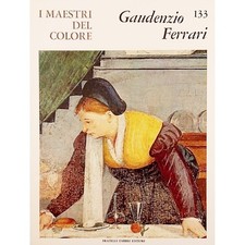 Gaudenzio Ferrari I Maestri