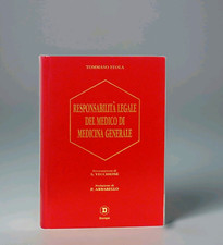 TOMMASO FEOLA Ed. Excl. RESPONSABILITA' LEGALE DEL MEDICO DI MEDICINA GENERALE