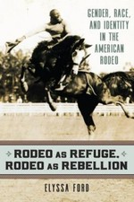 Rodeo as Refuge, Rodeo as