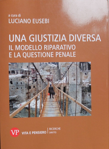 Una giustizia diversa cura - diversa., a