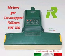 Motore per Vorwerk VTF 730 Motorino Lavatappeti Folletto Battitappeto Pulitore