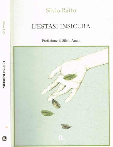 Estasi insicura silvio - l'estasi, .