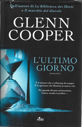 Ultimo giorno glenn cooper - -,