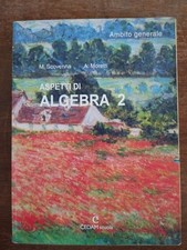 Aspetti algebra vol - algebra, vol.